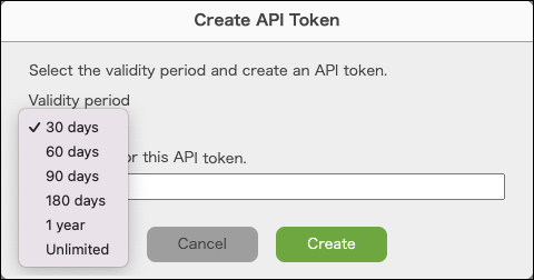 截图：在“发行API令牌”对话框中选择有效期